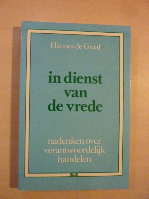 Hannes de Graaf - In dienst van de vrede, Ophalen of Verzenden, Zo goed als nieuw