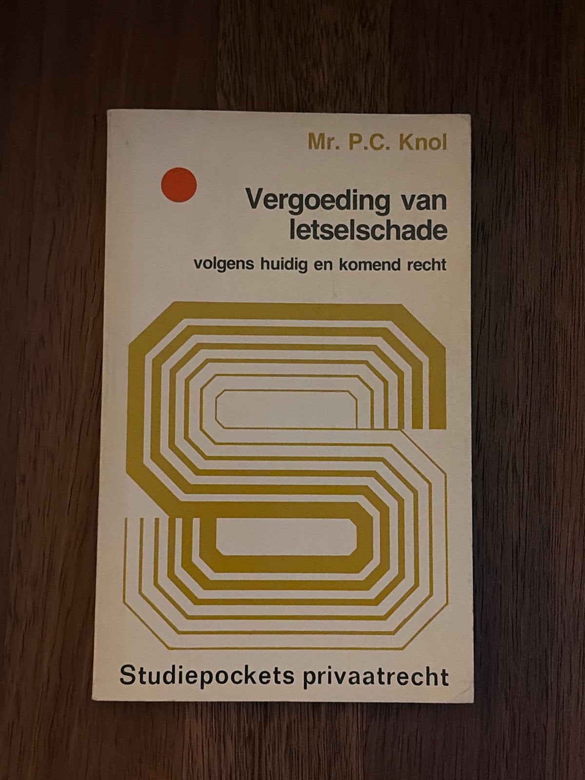 Vergoeding van letselschade - Mr. P.C. Knol, Ophalen of Verzenden, Gamma, Gelezen, HBO