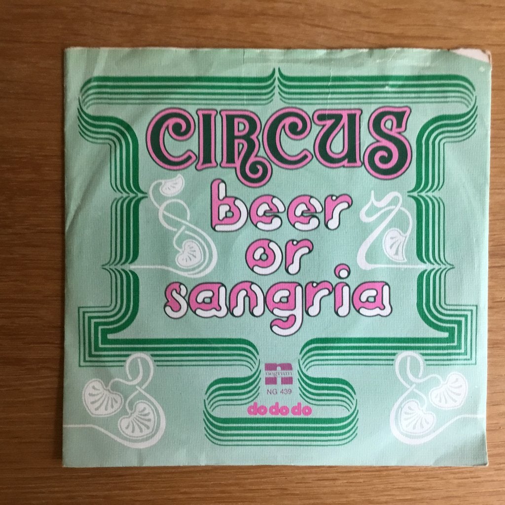 Circus - Beer or Sangria 7”, Ophalen, Gebruikt, 7 inch, Pop