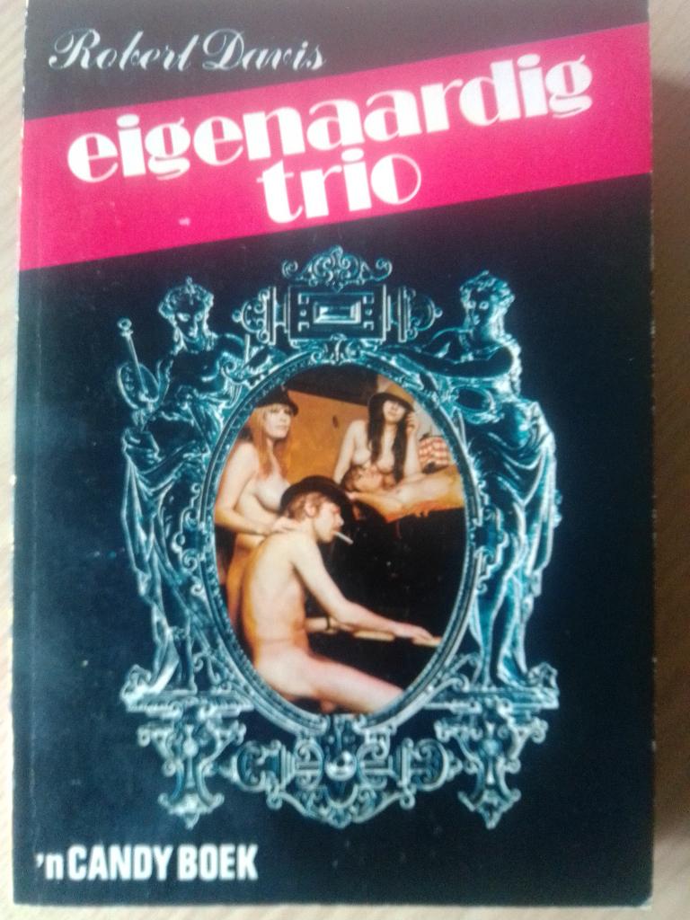 Eigenaardig trio 'n Candy boek - Robert Davis, Boeken, Verzenden, Gelezen