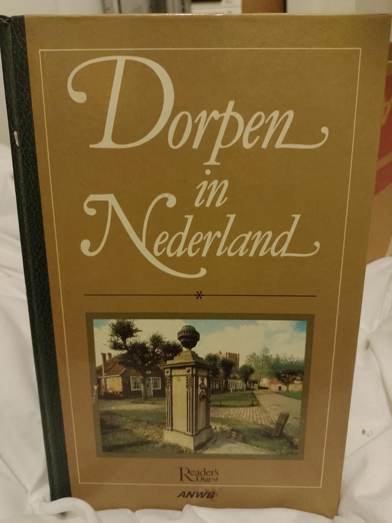 Dorpen in Nederland - Reader's Digest ANWB, Boeken, Geschiedenis | Stad en Regio, Ophalen of Verzenden, 20e eeuw of later, Zo goed als nieuw
