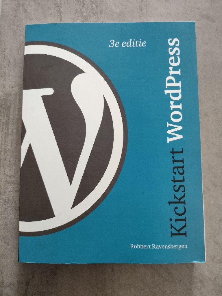 Kickstart WordPress 3e editie in nette staat, Ophalen of Verzenden, Zo goed als nieuw, Internet of Webdesign