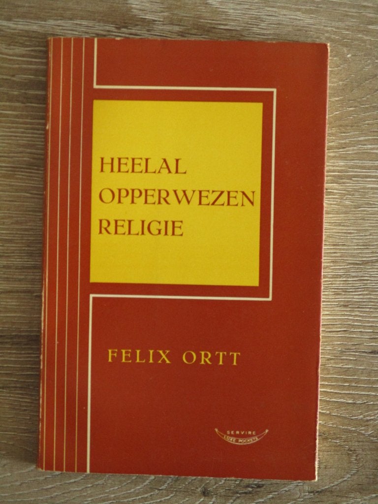 Heelal opperwezen religie - Felix Ortt, Ophalen of Verzenden, Gelezen