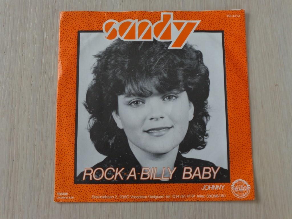 Sandy – Rock-A-Billy Baby, Ophalen of Verzenden, Zo goed als nieuw, Nederlandstalig