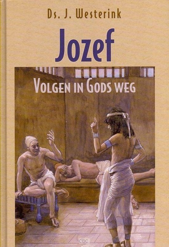 Ds. J. Westerink: Jozef., Christendom | Protestants, Ophalen of Verzenden, Zo goed als nieuw, Ds. J. Westerink