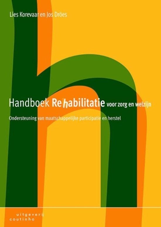 Handboek Rehabilitatie voor zorg en welzijn, Boeken, Ophalen of Verzenden, Gamma, Zo goed als nieuw, HBO