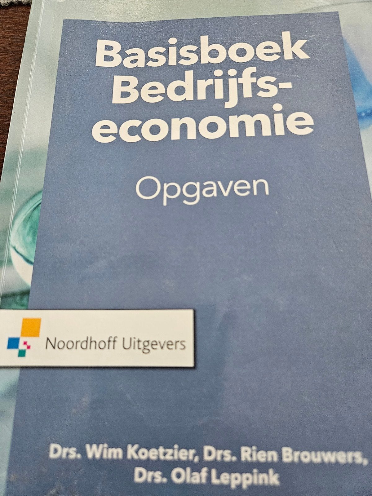 Basisboek Bedrijfseconomie Opgaven 11e druk, Boeken, Studieboeken en Cursussen, Ophalen of Verzenden