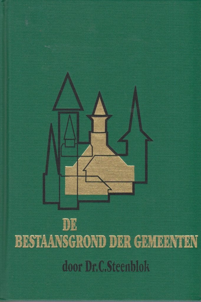 Dr.C.STEENBLOK - DE BESTAANSGROND DER GEMEENTEN, Boeken, Ophalen of Verzenden, Gelezen