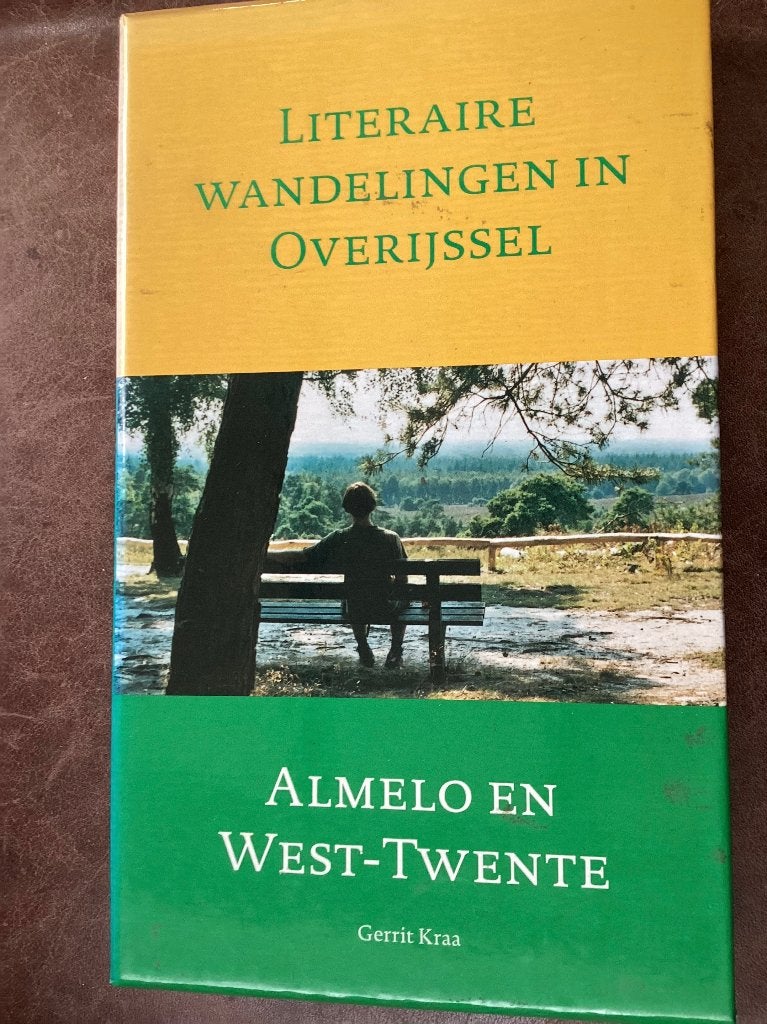 Literaire Wandelingen in Overijssel - Almelo en West-Twente, Boeken, Gerrit Kraa, Fiets- of Wandelgids, Europa, Ophalen of Verzenden