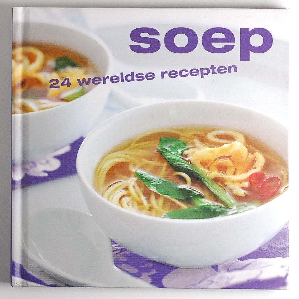 Soep - 24 wereldse recepten (2011), Boeken, Verzenden, Zo goed als nieuw, Overige gebieden