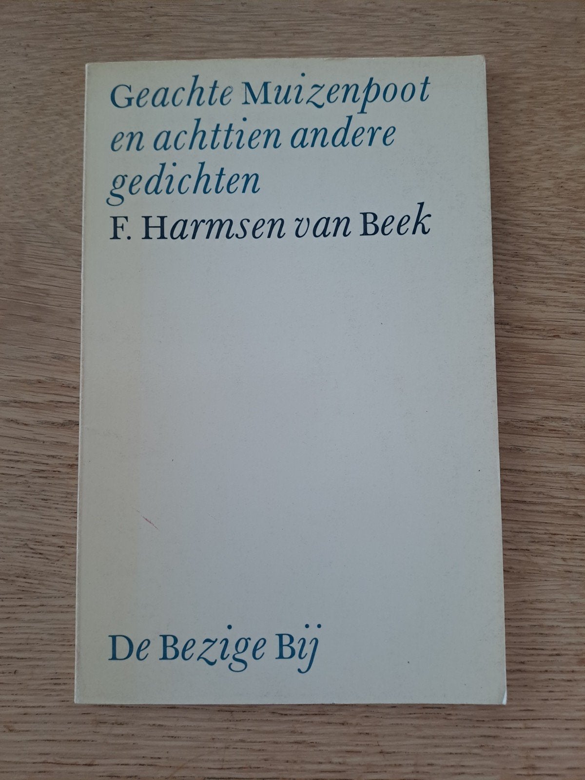 F. Harmsen van Beek - Geachte Muizenpoot, Ophalen of Verzenden, Gelezen, F. Harmsen van Beek, Eén auteur