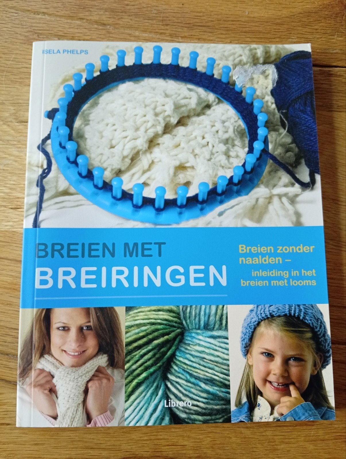Breien met Breiringen - Breien zonder naalden, Ophalen of Verzenden, Zo goed als nieuw, Breien en Haken, Isela Phelps