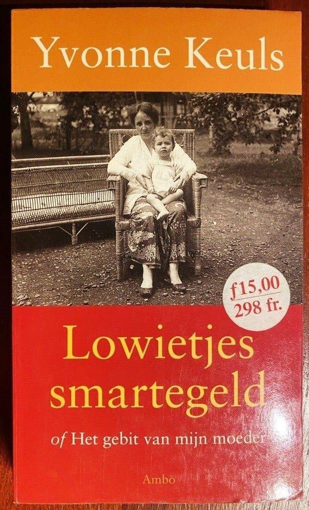Lowietjes smartegeld - Yvonne Keuls, Ophalen of Verzenden, Gelezen, Yvonne Keuls, Nederland