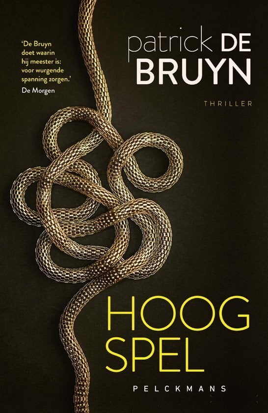 Hoogspel - Patrick de Bruyn, Ophalen of Verzenden, Zo goed als nieuw
