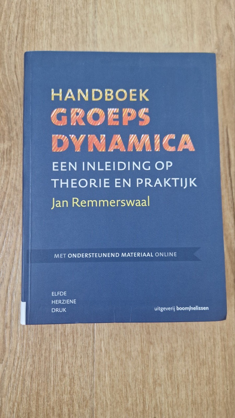 Jan Remmerswaal - Handboek groepsdynamica, Boeken, Studieboeken en Cursussen, Ophalen of Verzenden, Zo goed als nieuw