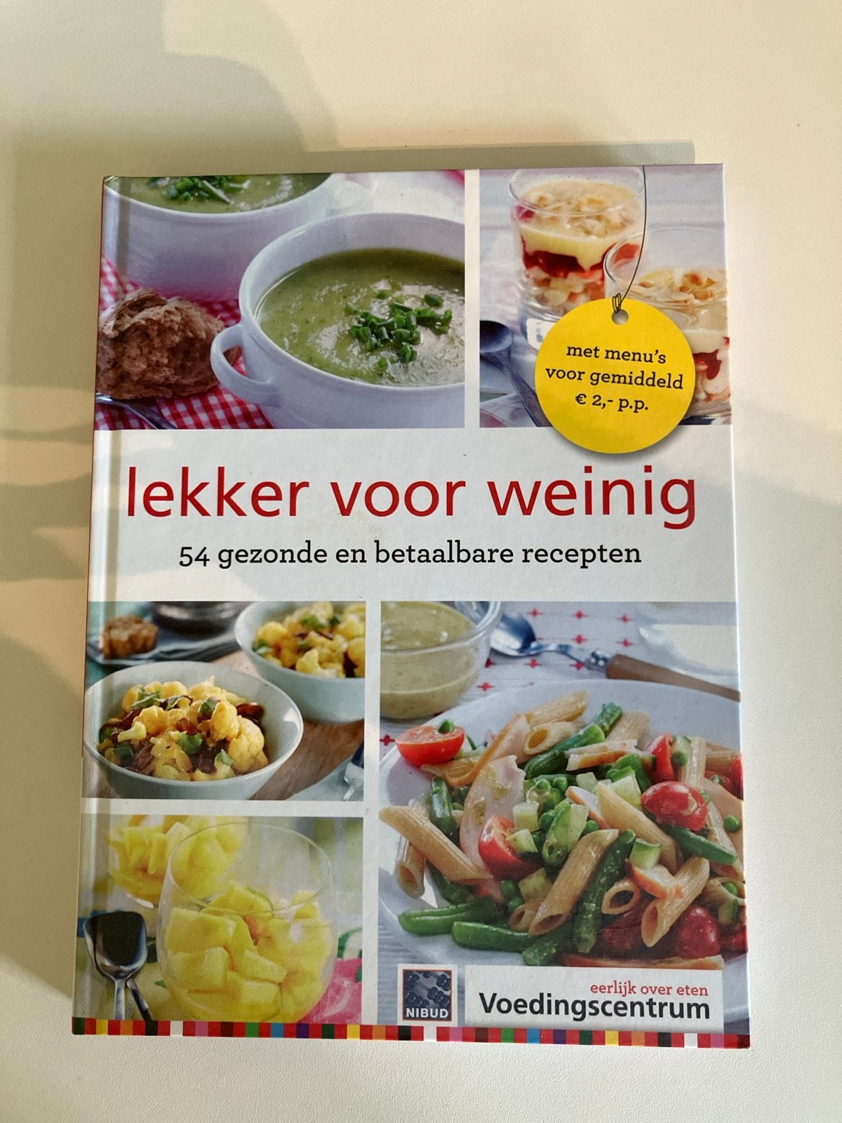Lekker voor weinig: 54 gezonde en betaalbare recepten, Ophalen of Verzenden, Zo goed als nieuw, Gezond koken