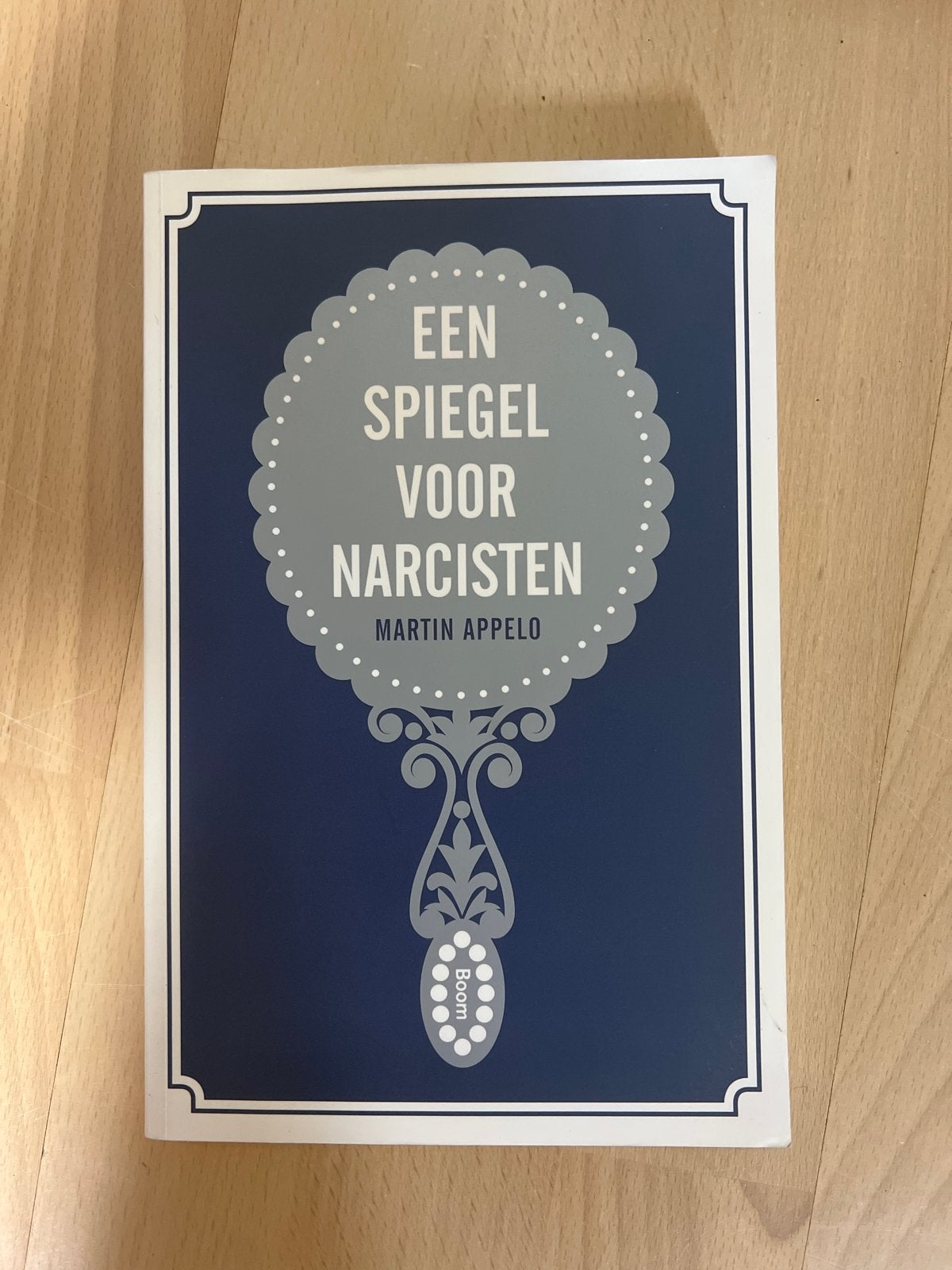 Een Spiegel voor Narcisten - Martin Appelo, Boeken, Psychologie, Ophalen, Gelezen, Klinische psychologie