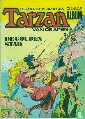 Tarzan van de Apen. De Gouden Stad., Boeken, Stripboeken, Eén stripboek, Ophalen of Verzenden, Gelezen