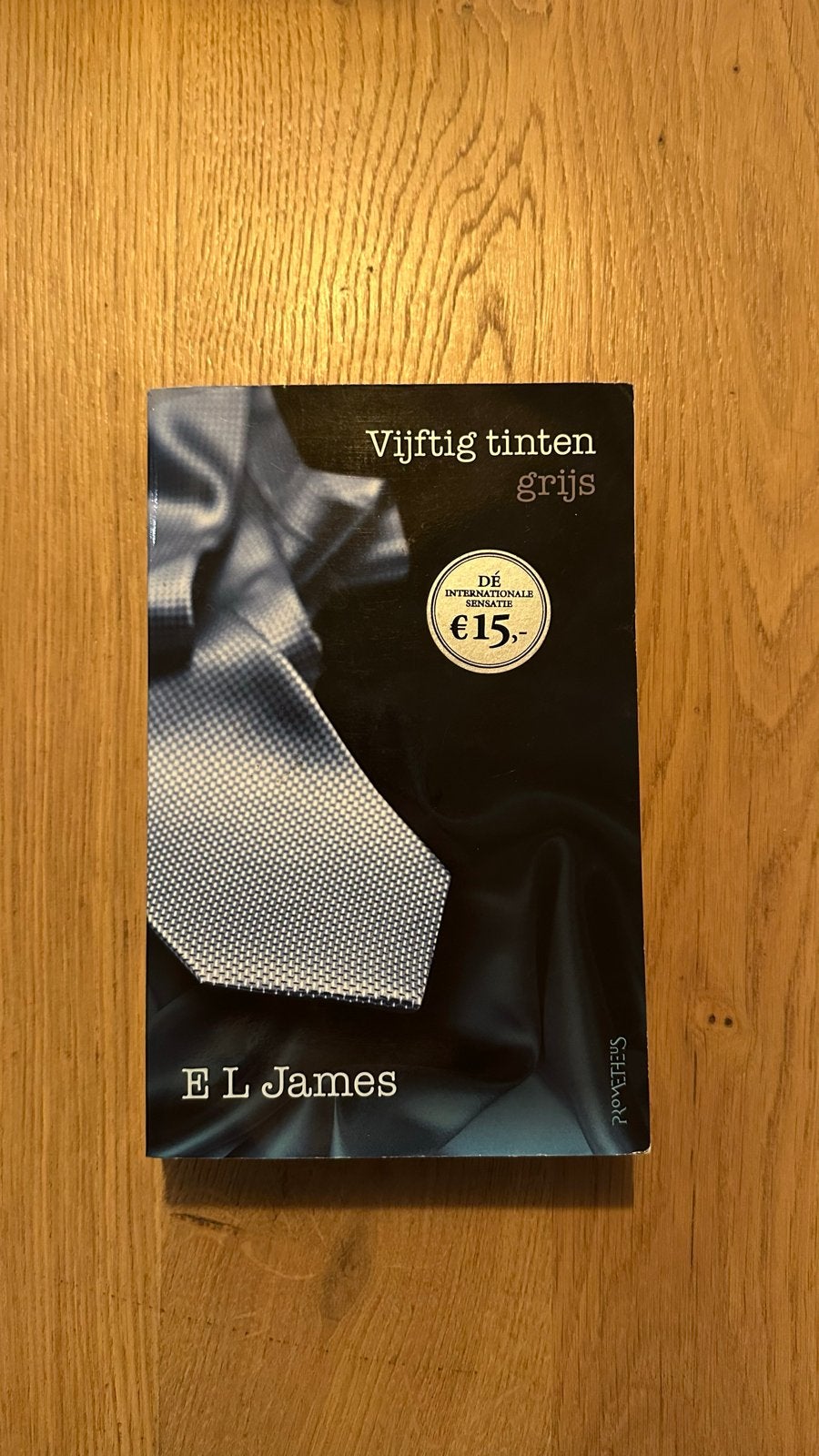 Vijftig tinten grijs - E L James, Ophalen of Verzenden, Gelezen, Nederland