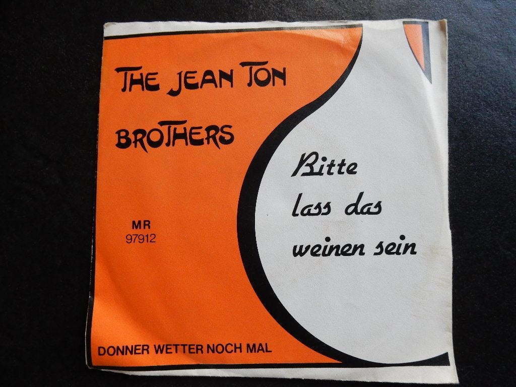 The Jean Ton Brothers - Bitte lass das weinen sein, Ophalen of Verzenden, Zo goed als nieuw, Pop