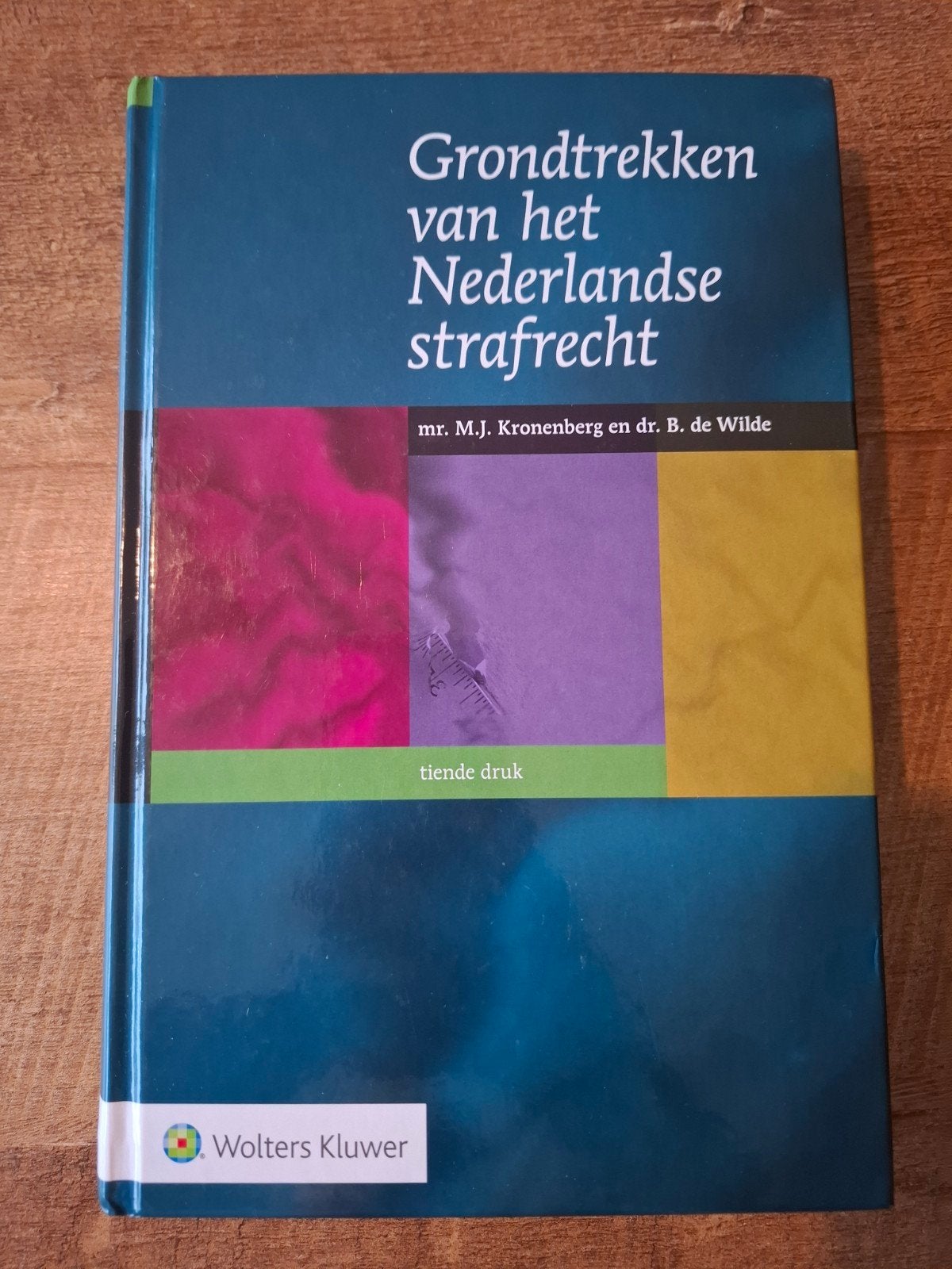 Grondtrekken van het Nederlandse strafrecht, Boeken, Mr. M.J. Kronenberg en dr. B. de Wilde, Ophalen of Verzenden, Gamma, WO