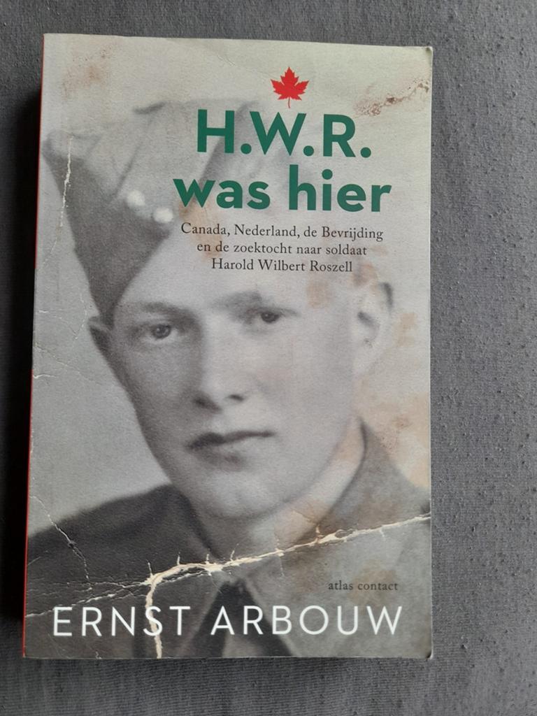H.W.R. was hier - Ernst Arbouw (Oorlogsgeschiedenis), Ophalen of Verzenden, 20e eeuw of later, Zo goed als nieuw, Ernst Arbouw