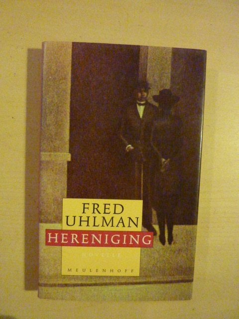 Fred Uhlman - Hereniging, Verzenden, Zo goed als nieuw