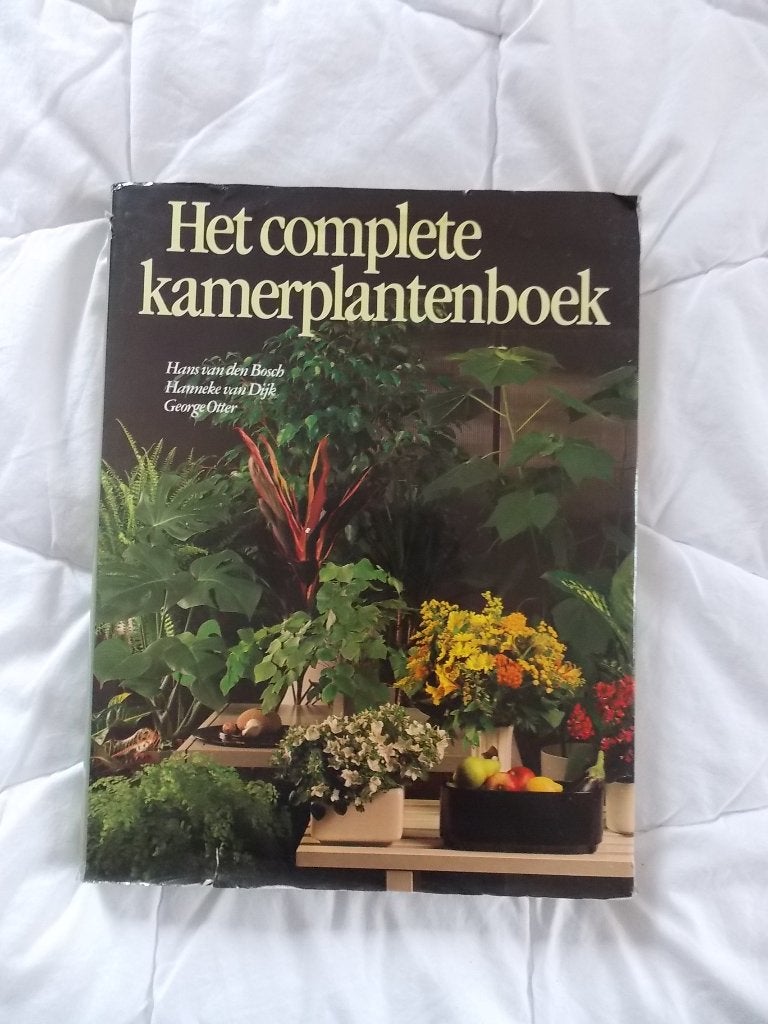 Het complete kamerplantenboek - Hans van den Bosch, Boeken, Gelezen, Ophalen of Verzenden, Hans van den Bosch, Hanneke van Dijk, George Otter