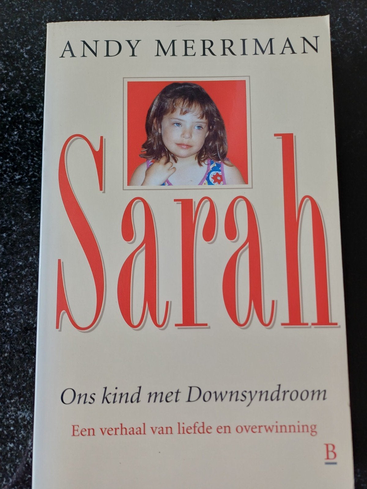 Sarah: Ons kind met Downsyndroom - Andy Merriman, Ophalen of Verzenden, Gelezen, Andy Merriman, Overige