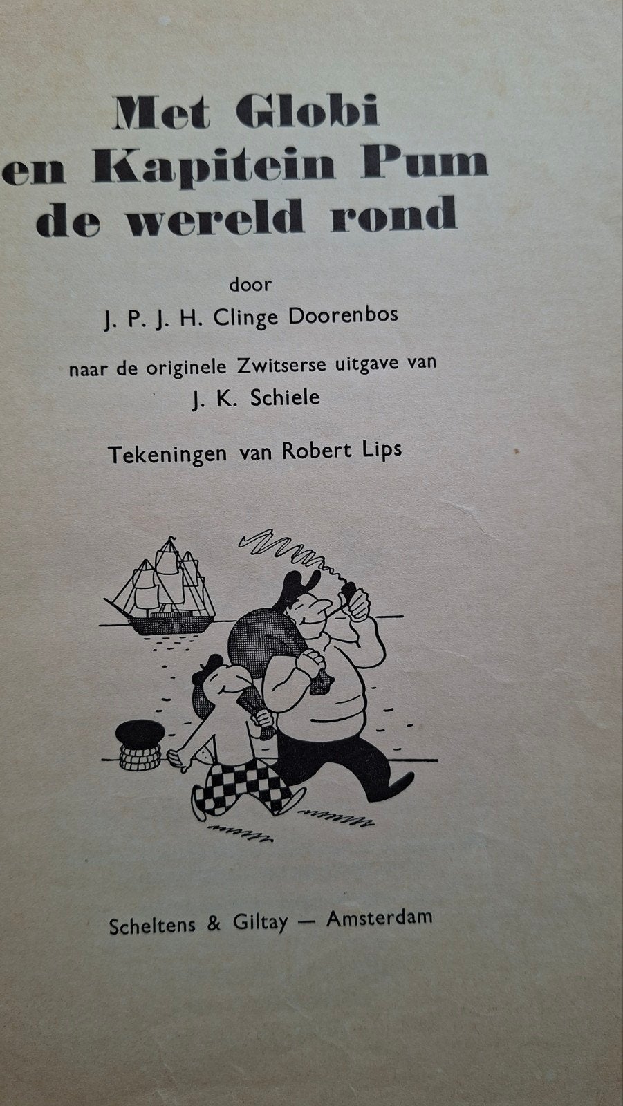 Globi en Kapitein Pum de wereld rond., Ophalen of Verzenden, Gelezen, J. P. J. H. Clinge Doorenbos, Fictie algemeen