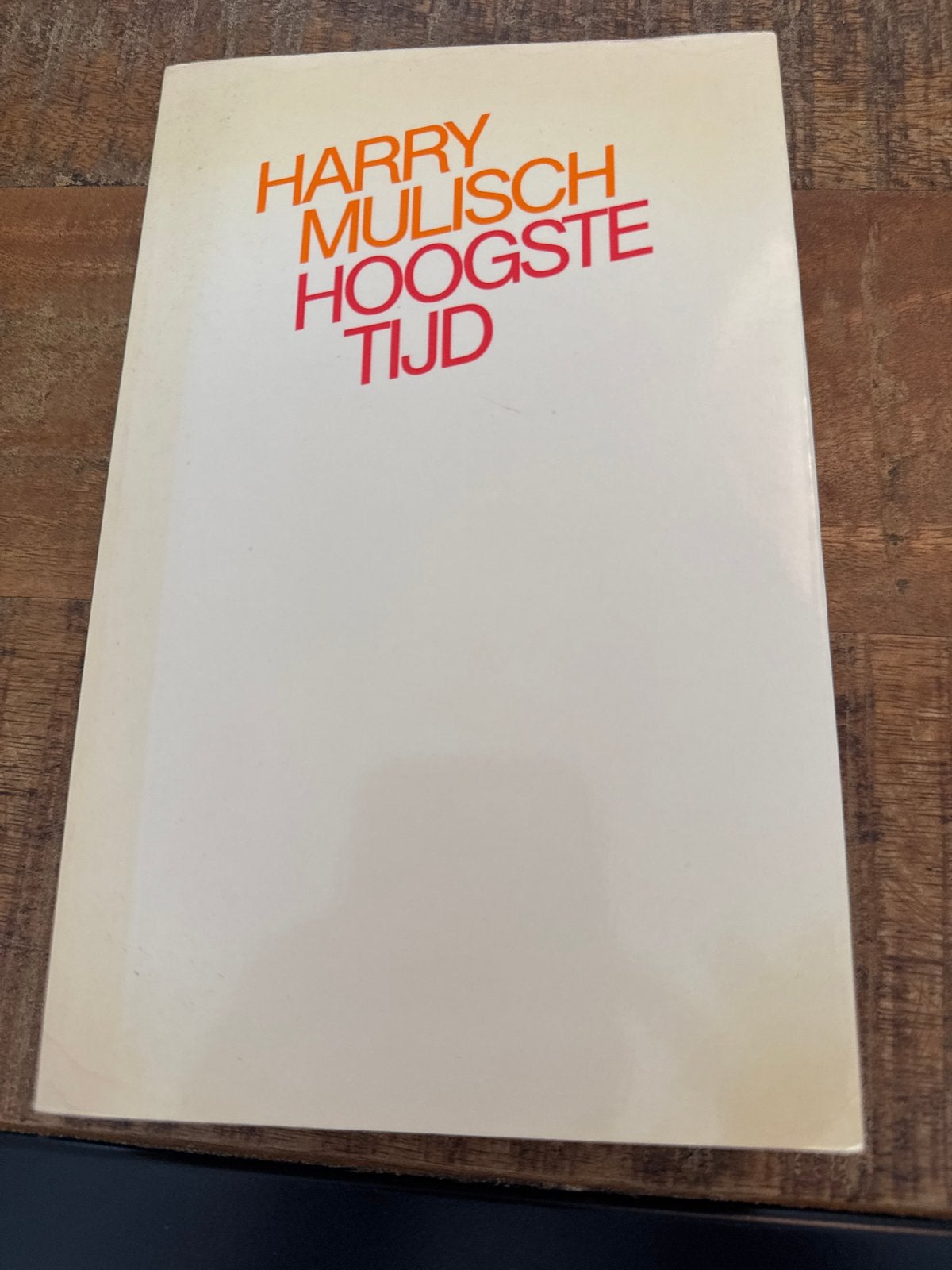 Harry Mulisch - Hoogste Tijd (Boek), Ophalen of Verzenden, Gelezen, Nederland