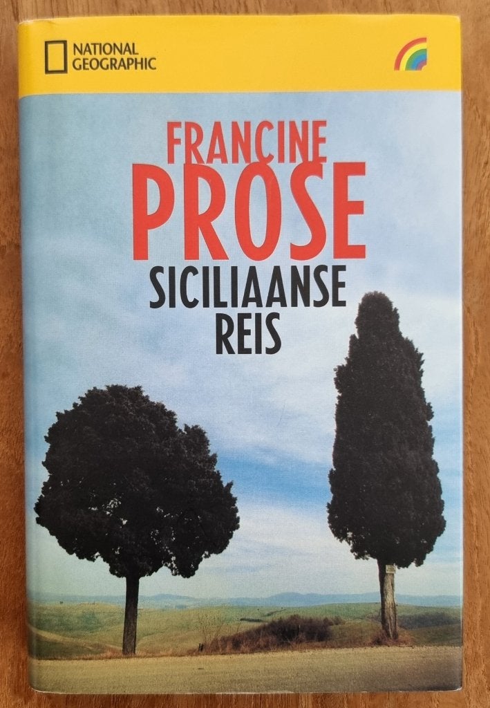 Siciliaanse reis - Francine Prose - hardcover - Italie IZGST, Boeken, Ophalen of Verzenden, Zo goed als nieuw, Francine Prose