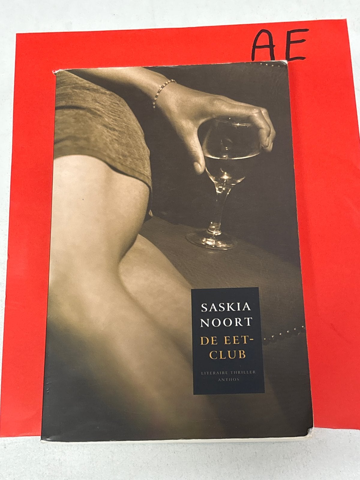 Saskia Noort - De Eetclub (Literaire Thriller), Ophalen of Verzenden, Zo goed als nieuw, Nederland