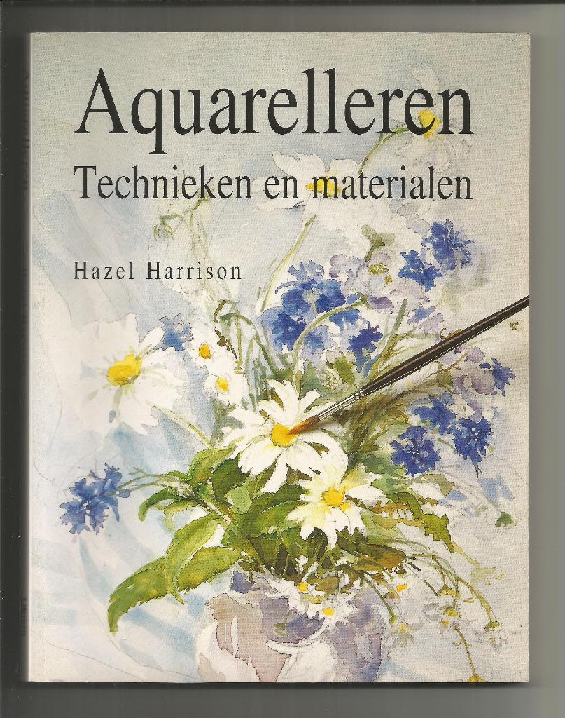 Aquarelleren - Hazel Harrison, Boeken, Ophalen of Verzenden, Nieuw, Tekenen en Schilderen