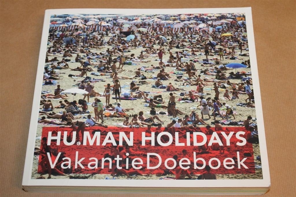 Hu.Man Holidays #4 — Vakantiedoeboek Hans Ubbink 2006