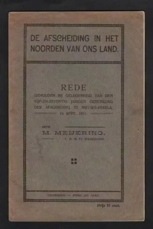 Nieuwe-Pekela De Afscheiding Gereformeerde Kerk 1911., Ophalen of Verzenden, Zo goed als nieuw