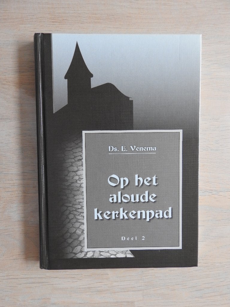 Ds. E. Venema - Op het aloude kerkenpad - Deel 2, Ophalen of Verzenden, Zo goed als nieuw