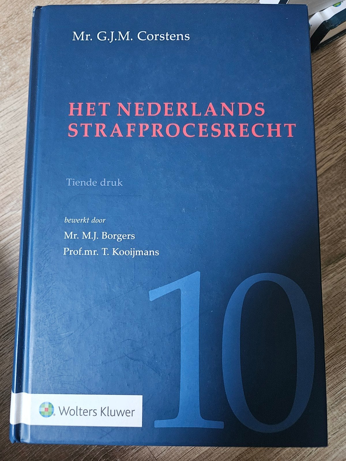 Het Nederlands Strafprocesrecht - 10e druk, Ophalen of Verzenden, Gamma, Mr. G.J.M. Corstens, Mr. M.J. Borgers, Prof.mr. T. Kooijmans