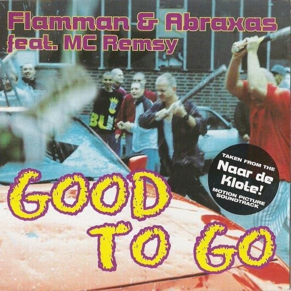 cd-single van Flamman & Abraxas Feat. MC Remsy ‎– Good To Go, Verzenden, Zo goed als nieuw, Pop