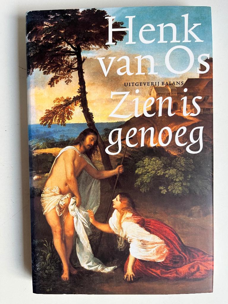 Henk van Os - Zien is genoeg, Ophalen of Verzenden, Zo goed als nieuw, Henk van Os