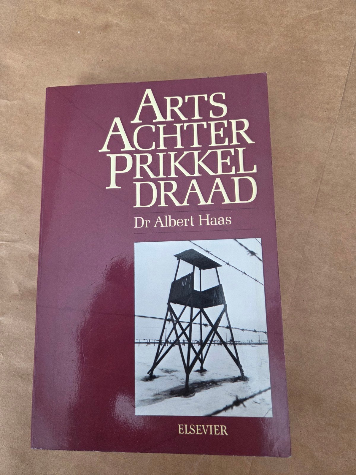 Arts Achter Prikkeldraad - Dr Albert Haas, Boeken, Dr Albert Haas, Ophalen of Verzenden, Overige onderwerpen, Tweede Wereldoorlog
