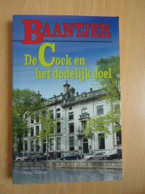 Baantjer 78, De Cock en het dodelijk doel. Peter Römer, Ophalen of Verzenden, Zo goed als nieuw