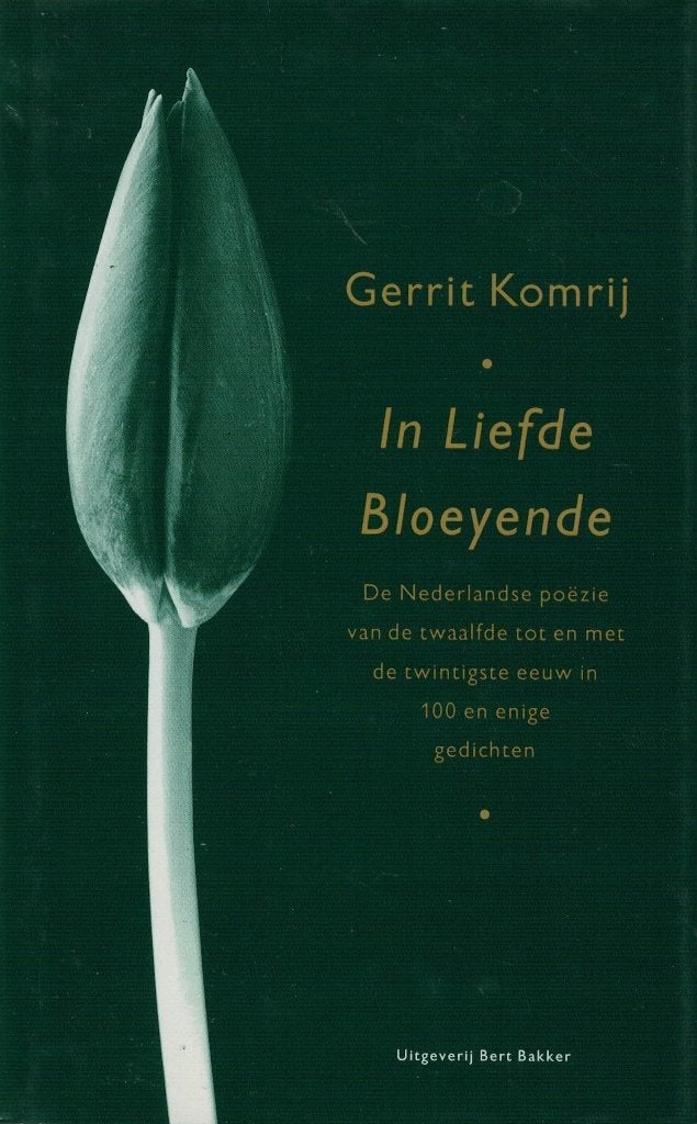 Gerrit Komrij, In liefde bloeyende. Een voorproefje., Verzenden, Zo goed als nieuw