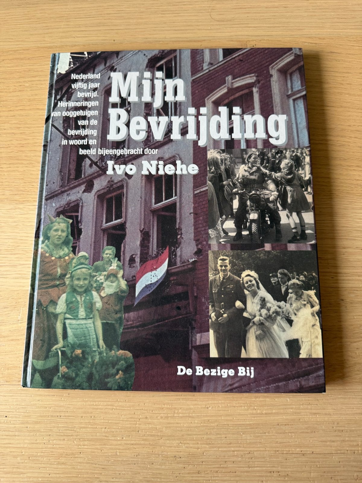 Mijn Bevrijding - Ivo Niehe (De Bezige Bij), Ophalen of Verzenden, 20e eeuw of later, Gelezen