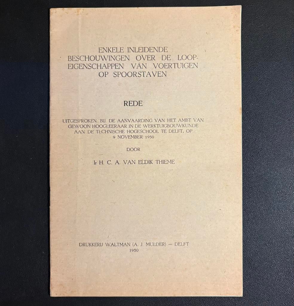De loopeigenschappen van voertuigen op spoorstaven (1950), Verzamelen, Ophalen of Verzenden, Zo goed als nieuw, Trein, Boek of Tijdschrift
