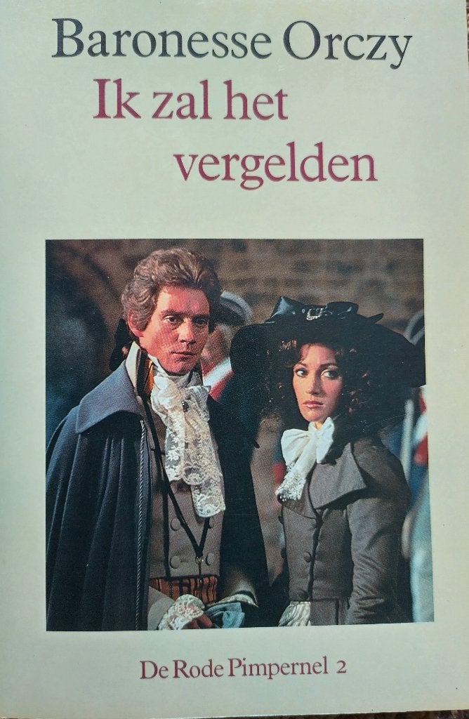 De Rode Pimpernel 2, Ik zal het vergelden, Boeken, Ophalen, Zo goed als nieuw, Baronesse Orczy