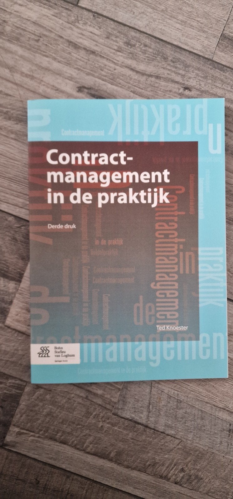 Contractmanagement in de praktijk - Ted Knoester, Gamma, HBO, Ophalen of Verzenden, Ted Knoester