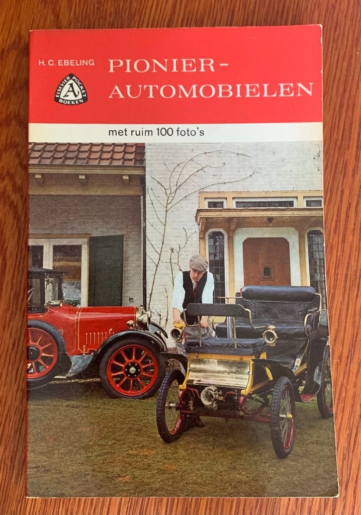 Pionier automobielen (met 100 foto’s) H.C. Ebeling oldtimers