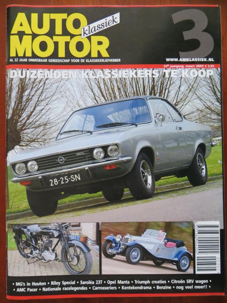 Auto Motor Klassiek 3 2007 Opel Manta, Citroën SRV, Riley MG, Ophalen of Verzenden, Nieuw, Citroën