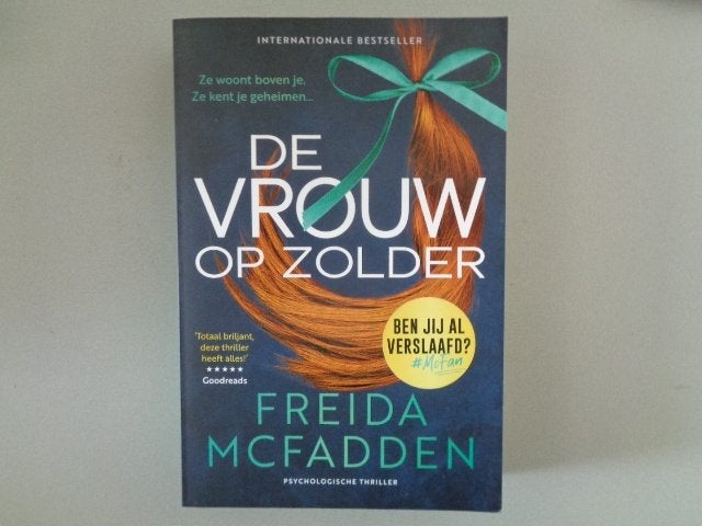 De vrouw op zolder - Freida McFadden, Ophalen of Verzenden, Zo goed als nieuw, Freida McFadden, Amerika